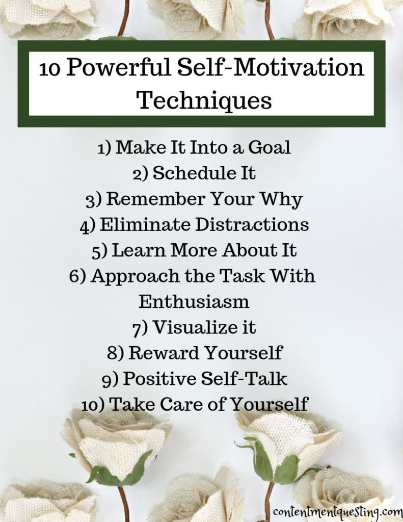 10 Powerful Self Motivation Techniques Contentment Questing